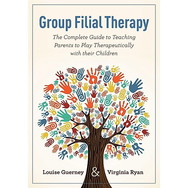 Group Filial Therapy, Louise Guerney, Virginia Ryan