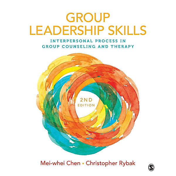 Group Leadership Skills, Christopher J. Rybak, Mei-Whei Chen