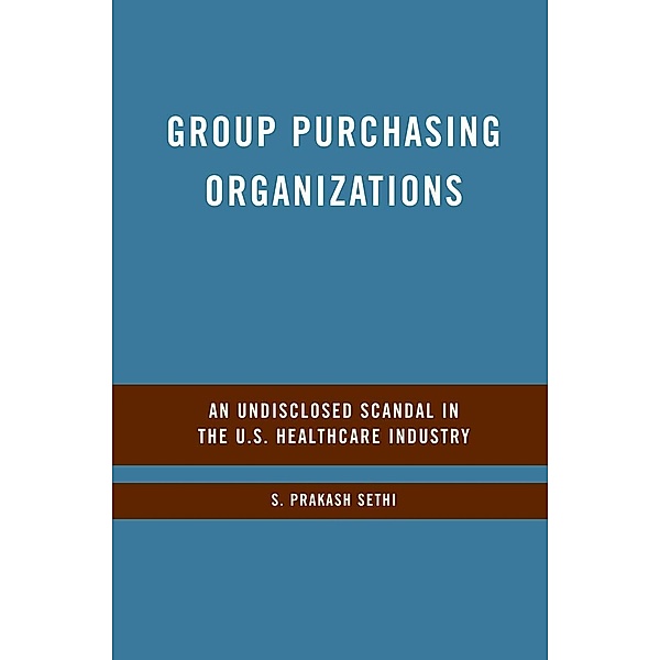 Group Purchasing Organizations, S. Sethi