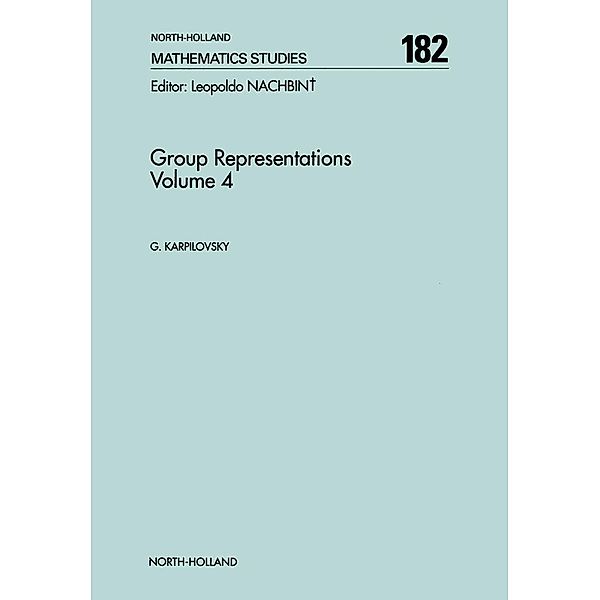 Group Representations, Gregory Karpilovsky