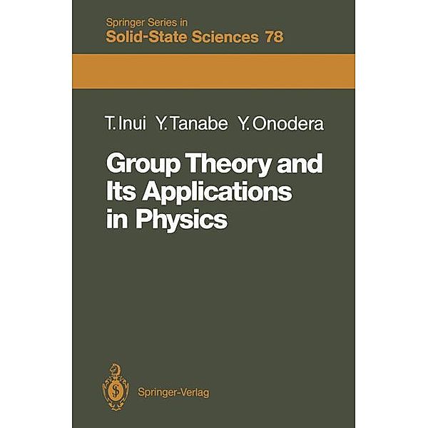 Group Theory and its Applications in Physics, Teturo Inui, Yukito Tanabe, Yositaka Onodera