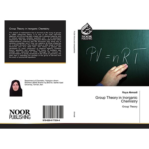 Group Theory in Inorganic Chemistry, Roya Ahmadi