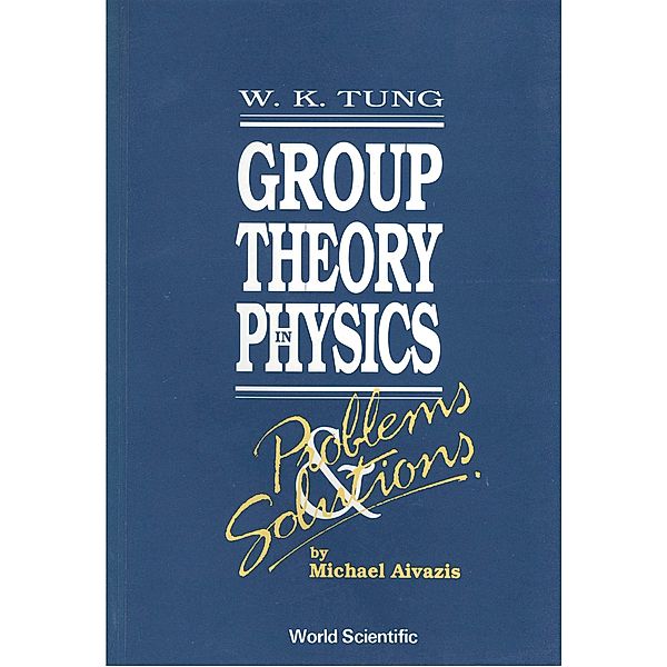 Group Theory in Physics, Michael Aivazis