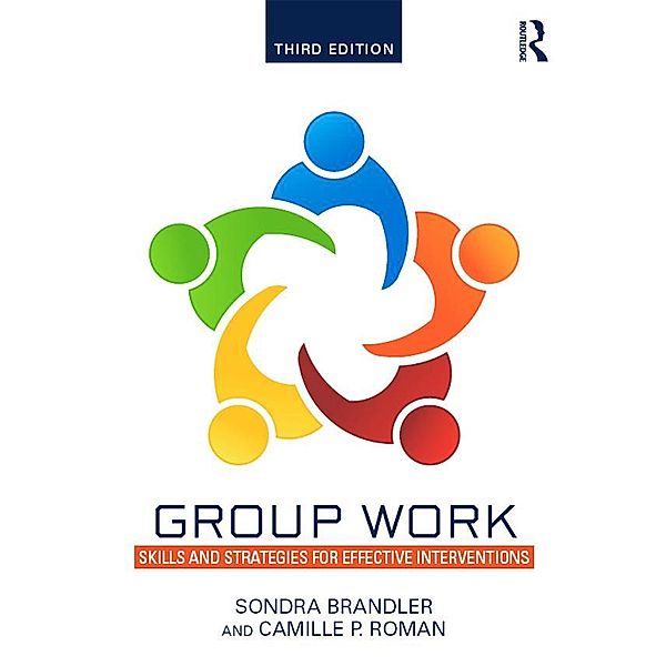 Group Work, Sondra Brandler, Camille P. Roman