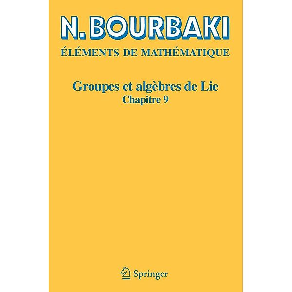 Groupes et algèbres de Lie, N. Bourbaki