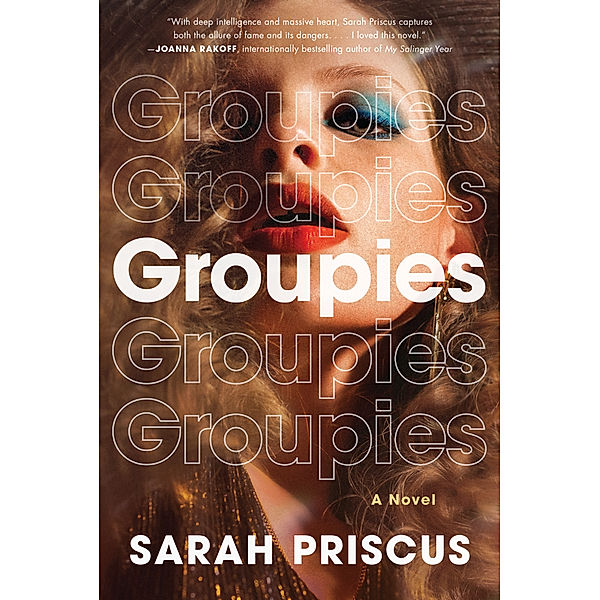 Groupies, Sarah Priscus