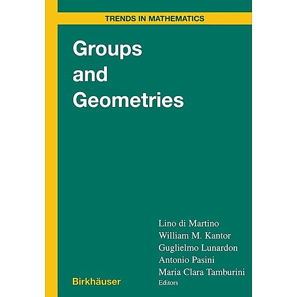 Groups and Geometries / Trends in Mathematics