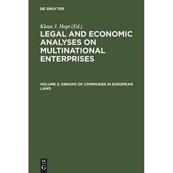 Groups of Companies in European laws / Les groupes de sociétés en droit européen