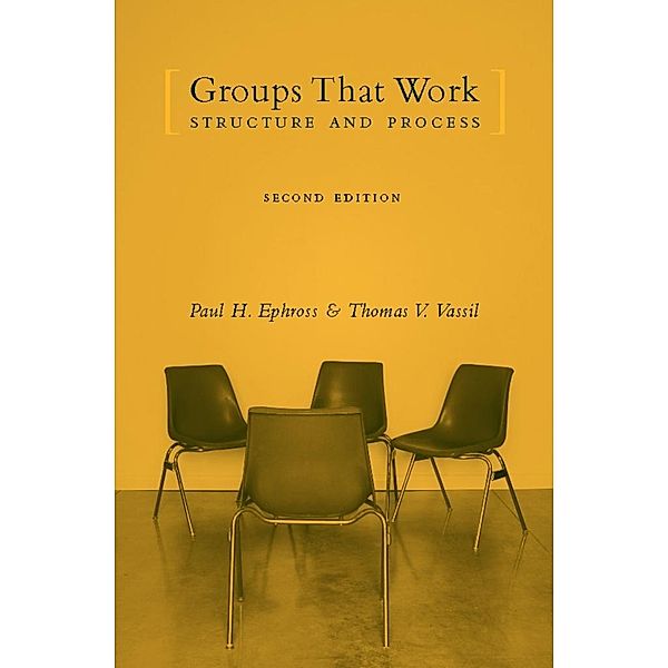 Groups That Work, Paul Ephross, Thomas Vassil