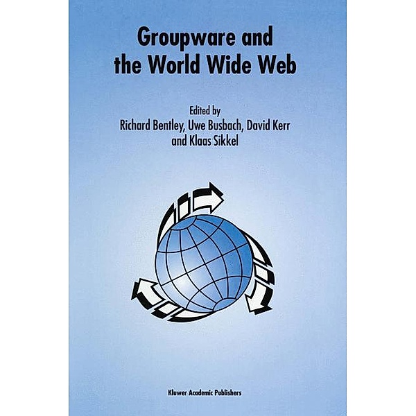 Groupware and the World Wide Web