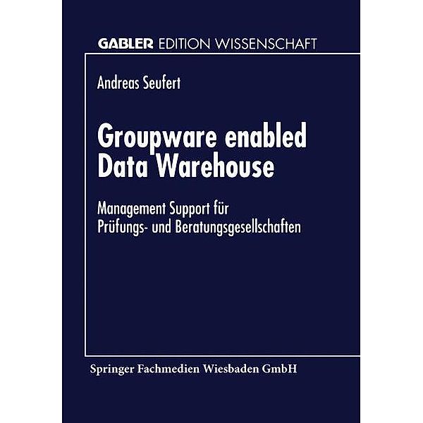 Groupware enabled Data Warehouse, Andreas Seufert
