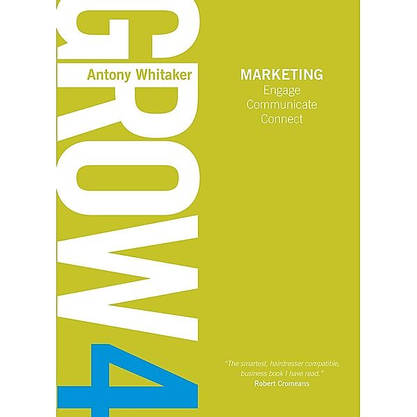 Grow 4 Marketing, Antony Whitaker