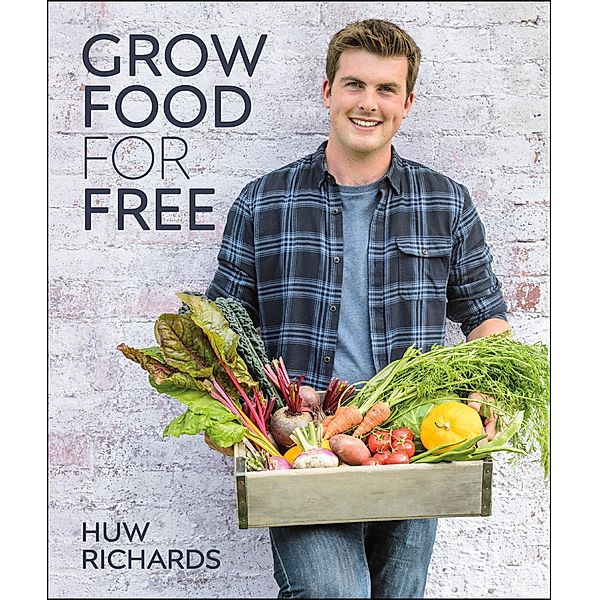 Grow Food for Free, Huw Richards