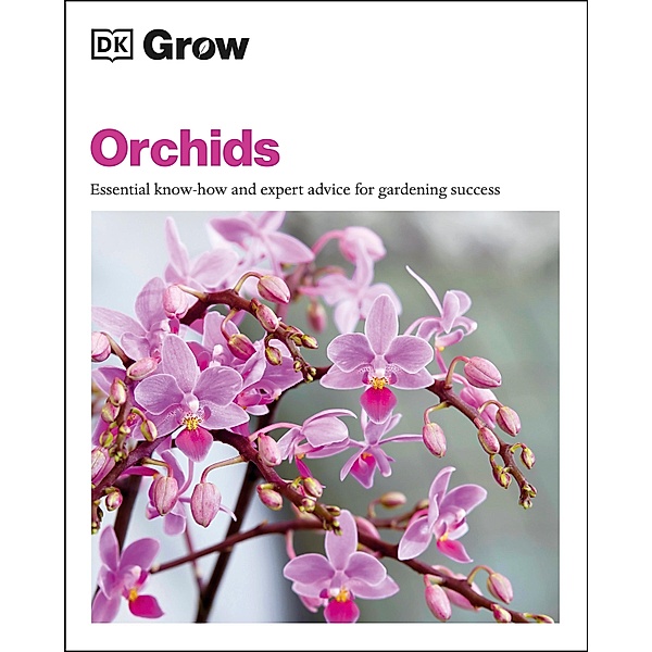 Grow Orchids, Andrew Mikolajski