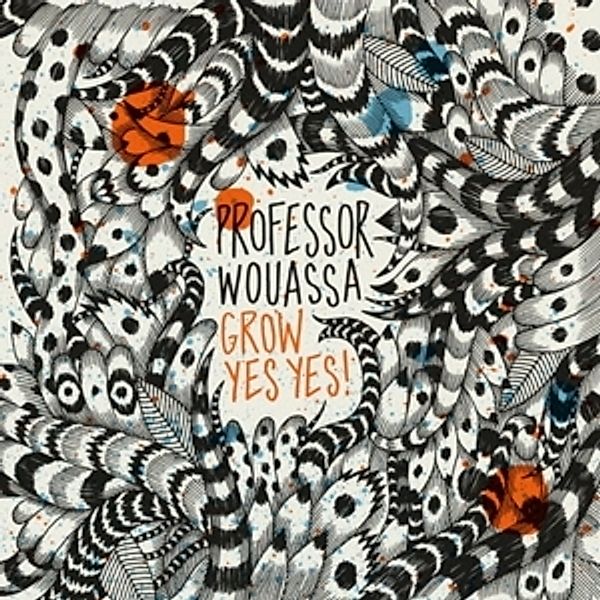Grow Yes Yes! (2lp) (Vinyl), Professor Wouassa