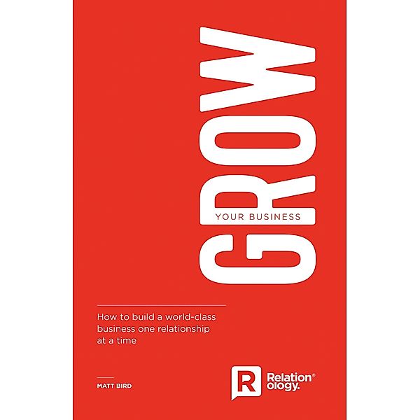 Grow Your Business / Matador, Matt Bird