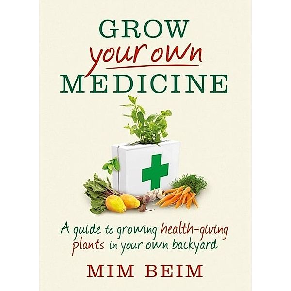 Grow Your Own Medicine, Mim Beim