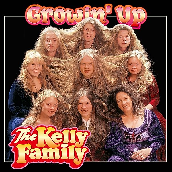 Growin' Up, The Kelly Family