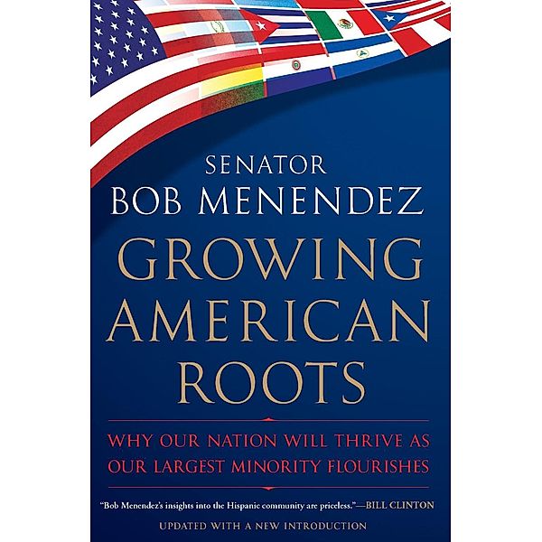 Growing American Roots, Bob Menendez