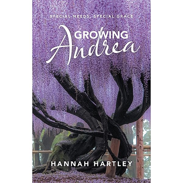 Growing Andrea, Hannah Hartley
