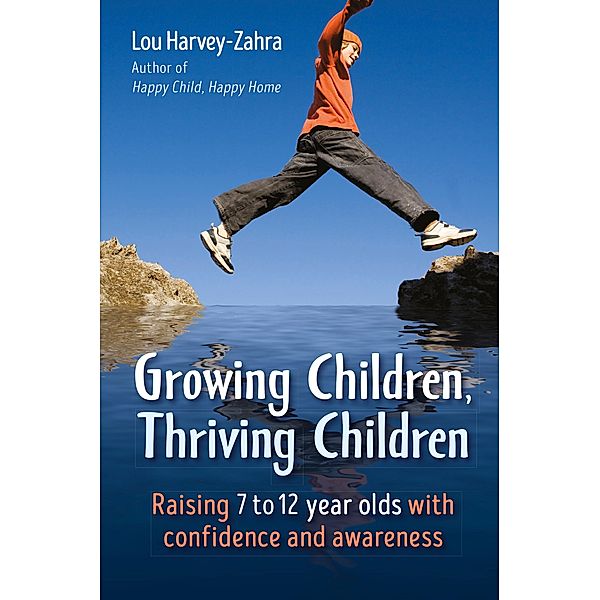 Growing Children, Thriving Children, Lou Harvey-Zahra