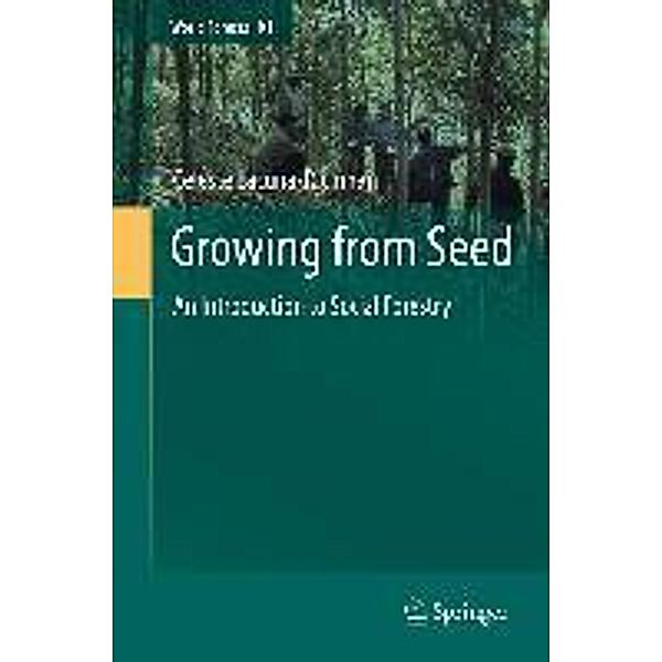 Growing from Seed / World Forests Bd.11, Celeste Lacuna-Richman