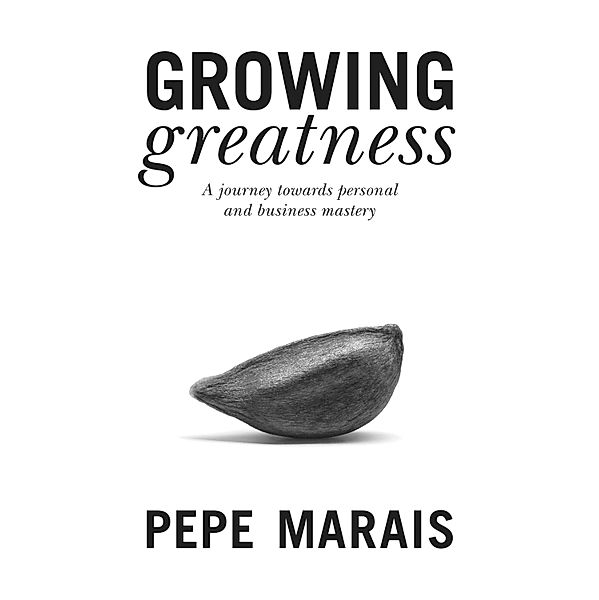 Growing Greatness, Pepe Marais