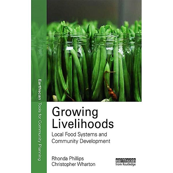 Growing Livelihoods, Rhonda Phillips, Chris Wharton