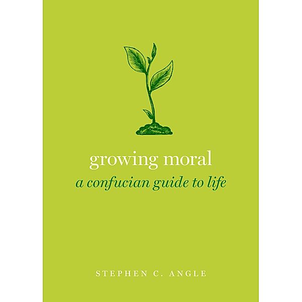 Growing Moral, Stephen C. Angle