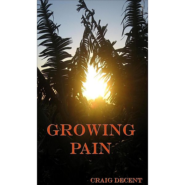 Growing Pain, Craig Decent