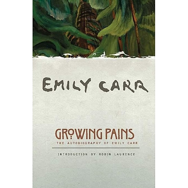 Growing Pains, Emily Carr