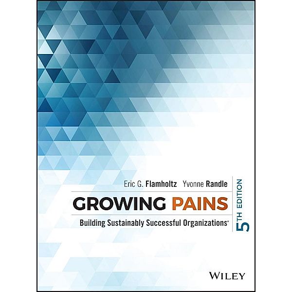Growing Pains, Eric G. Flamholtz, Yvonne Randle