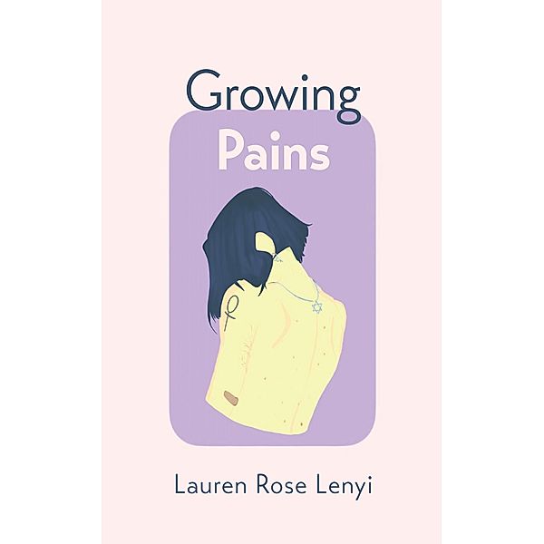 Growing Pains, Lauren Rose Lenyi