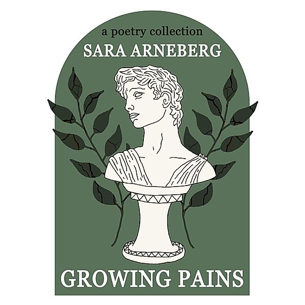 Growing Pains, Sara Arneberg