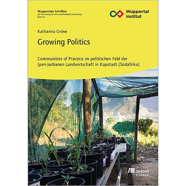 Growing Politics, Katharina Gröne