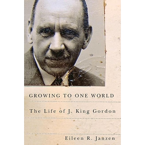 Growing to One World, Eileen R. Janzen