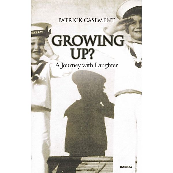 Growing Up?, Patrick Casement