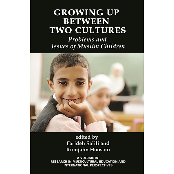 Growing Up Between Two Cultures / Research in Multicultural Education and International Perspectives