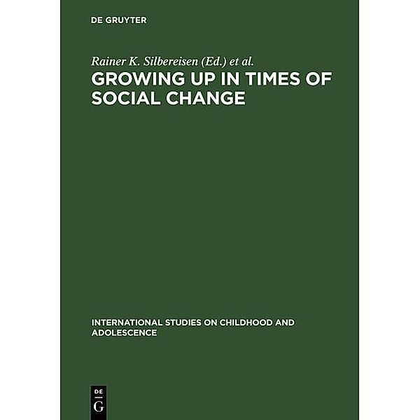 Growing up in Times of Social Change / International Studies on Childhood and Adolescence Bd.7