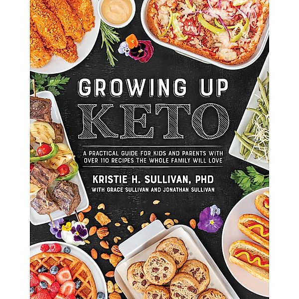 Growing Up Keto, Kristie Sullivan