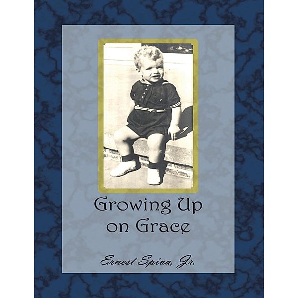 Growing Up On Grace, Jr. Spiva