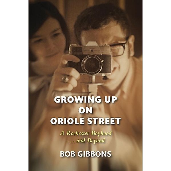 Growing Up On Oriole Street, Bob Gibbons