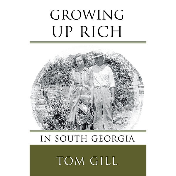 Growing up Rich, Tom Gill