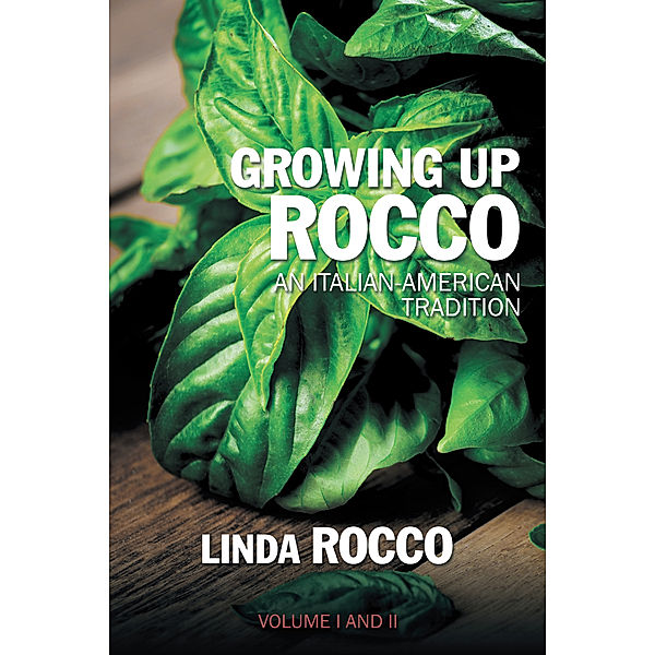 Growing  up  Rocco, Linda Rocco