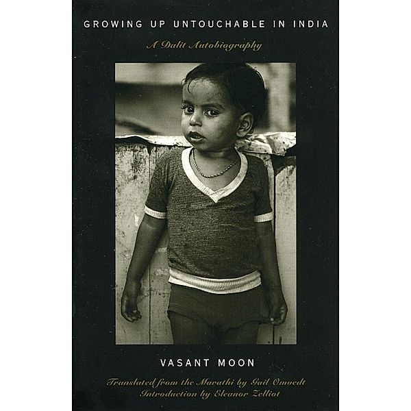 Growing up Untouchable in India / Asian Voices, Vasant Moon, Gail Omvedt, Eleanor Zelliot
