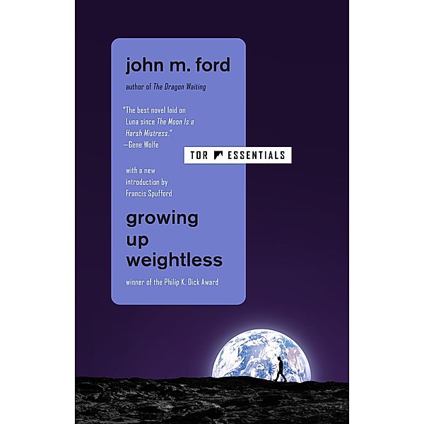 Growing Up Weightless, John M. Ford