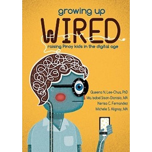 Growing Up Wired, Queena Lee-Chua