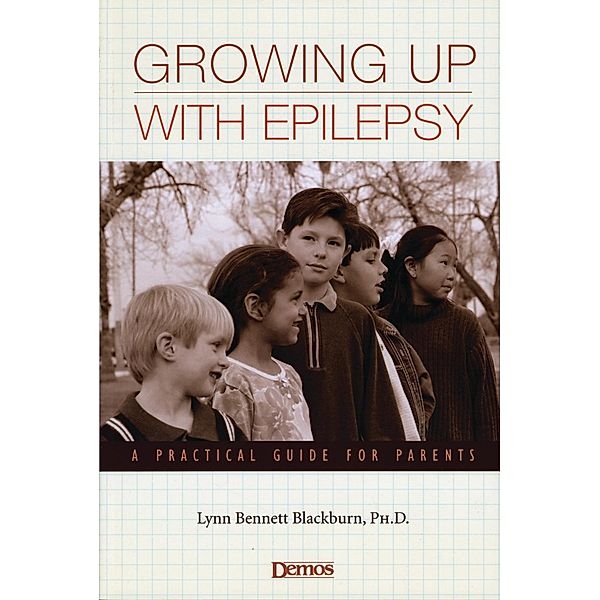 Growing Up with Epilepsy, Lynn Bennett Blackburn
