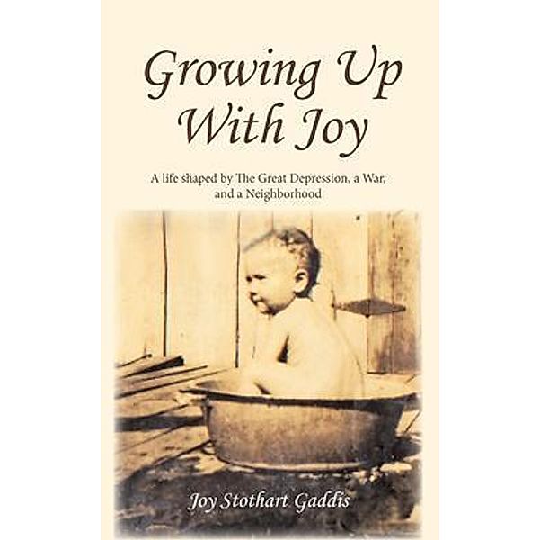 Growing Up With Joy, Joy Gaddis