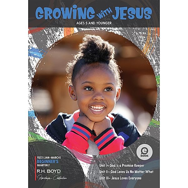 Growing with Jesus, R. H. Boyd Publishing Corp.